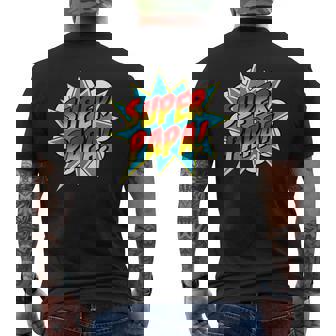 Super Papa Comic Book Superhero Father's Day Men's T-shirt Back Print - Monsterry