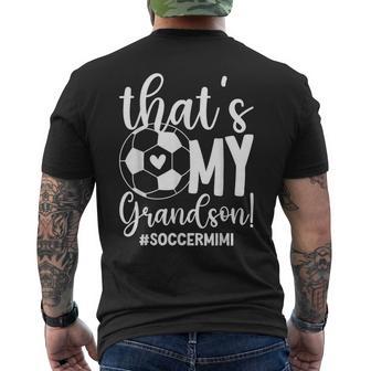 That's My Grandson Soccer Mimi Of A Soccer Player Mimi Men's T-shirt Back Print - Thegiftio UK
