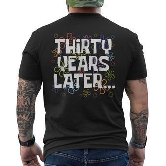 Thirty Year Later Meme 30 Year Old 30Th Birthday Party Men's T-shirt Back Print - Thegiftio UK