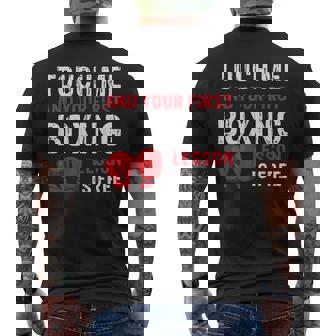 Touch Me And Your First Boxing Lesson Is Free マーシャルアーツ メンズTシャツ バックプリント - Kawaiitshirt