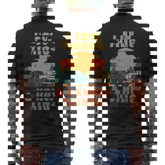 I Tow Things And I Know Things Father's Day Men's T-shirt Back Print - Thegiftio