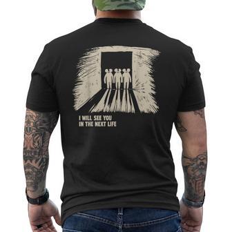 Vintage I Will See You In The Next Life Classic Radio Music Men's T-shirt Back Print - Thegiftio UK