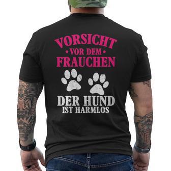 Vorsichtor Frauchen Hund Ist Harmlos Lustig Hundebesitzer T-Shirt mit Rückendruck - Geschenkecke