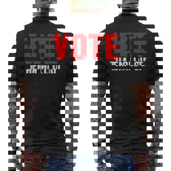 Vote Them All Out 投票 メンズTシャツ バックプリント - Kawaiitshirt