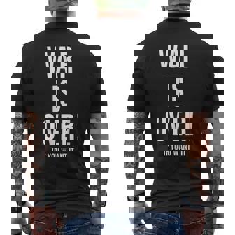 War Is Over If You Want It メンズTシャツ バックプリント - Kawaiitshirt