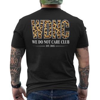 Wdnc We Do Not Care Club Men's T-shirt Back Print - Thegiftio UK