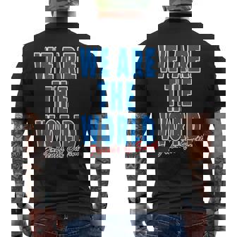 We Are The World ウィーアー ザ ワールド【英語 文字】80S パロディ メッセージ 面白い デザイン メンズTシャツ バックプリント - Kawaiitshirt