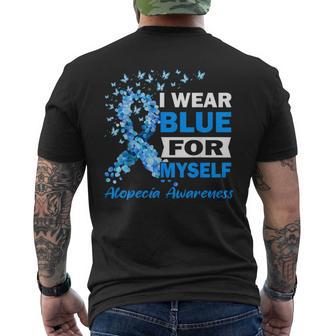 I Wear Blue For My Myself Alopecia Areata Awareness Men's T-shirt Back Print - Thegiftio UK