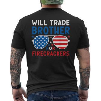 Will Trade Brother For Firecrackers Patriotic 4Th Of July Men's T-shirt Back Print - Thegiftio UK