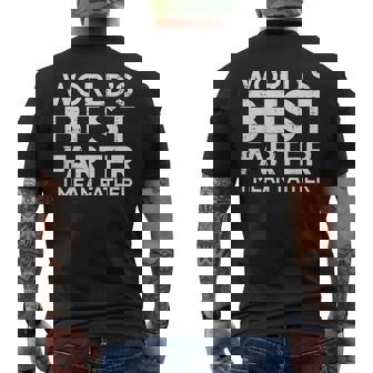 Worlds Best Farter I Mean Father Dad Daddy Papa Men Men's T-shirt Back Print - Thegiftio UK