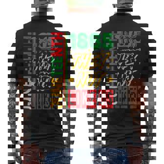 They Don't Like Us Junenth 1865 Pride Black History Month Men's T-shirt Back Print - Monsterry