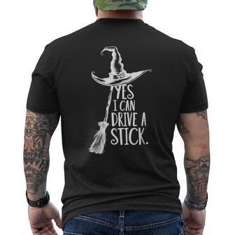 Yes I Can Drive A Stick Witch Halloween Men's T-shirt Back Print - Monsterry