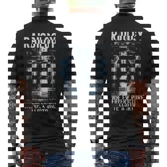 すべての写真が物語を語る放射線科医 メンズTシャツ バックプリント - Kawaiitshirt