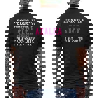 つつじ私がツツジだからこそ-ピンクのツツジの名前 メンズTシャツ バックプリント - Kawaiitshirt