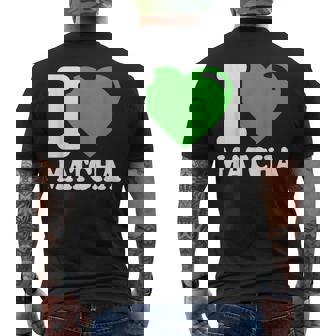 アイラブ抹茶キュートファニー抹茶ハート付き抹茶 メンズTシャツ バックプリント - Kawaiitshirt