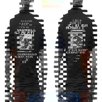 シュレディンガーの猫指名手配教師 物理科学教授 メンズTシャツ バックプリント - Kawaiitshirt