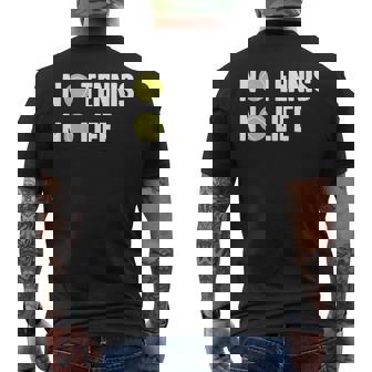 ノーテニスノーライフ テニス好き アウトドア好き ソフトテニス好き クール テニスサークル ソフトテニス メンズTシャツ バックプリント - Kawaiitshirt