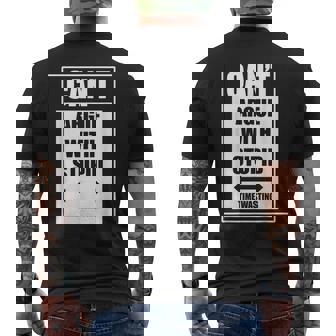 バカな時間を無駄にすることはできません メンズTシャツ バックプリント - Kawaiitshirt