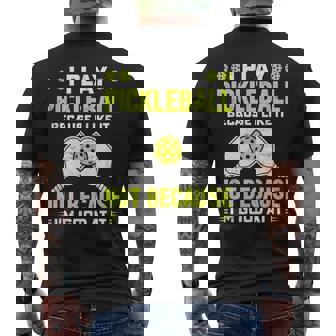 ピックルボールをするのは、自分が上手だからじゃなくて、好きだから メンズTシャツ バックプリント - Kawaiitshirt