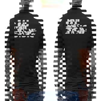 プレイ・フォー・マウイハワイ・ストロング メンズTシャツ バックプリント - Kawaiitshirt