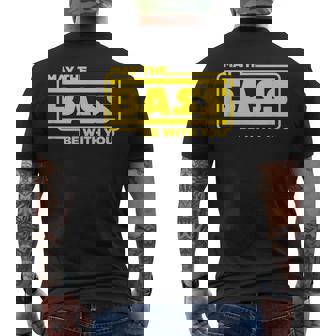 ベース ギター ドラム May The Bass Be With You ベーシスト ドラマー メンズTシャツ バックプリント - Kawaiitshirt