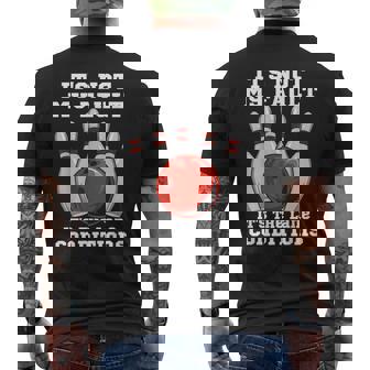 ボウリング It's Not My Fault It's The Lane Conditions ボウラー メンズTシャツ バックプリント - Kawaiitshirt