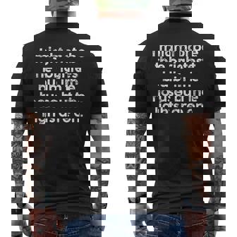 ユーモラス I May Not Be The Brightest Bulb 引用 メンズ レディース メンズTシャツ バックプリント - Kawaiitshirt