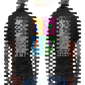ライフ・イズ・ベター・格闘技と日本の戦闘空手 メンズTシャツ バックプリント - Kawaiitshirt