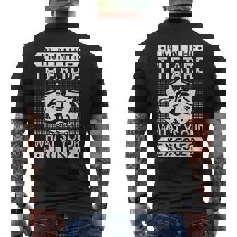 劇場 What´S Your Excuse 俳優ミュージカル劇場 メンズTシャツ バックプリント - Kawaiitshirt