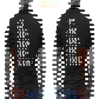 私はhinです。Shin が行うことを行う。 メンズTシャツ バックプリント - Kawaiitshirt