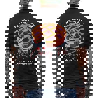 私はいつもチェリーパイを作るわけではありませんああ待ってはい私はします メンズTシャツ バックプリント - Kawaiitshirt