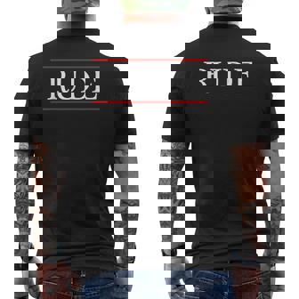 言葉 Rude On It メンズTシャツ バックプリント - Kawaiitshirt