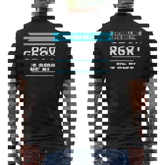 誇り高いグレゴリーのためのグレゴリー名言 メンズTシャツ バックプリント - Kawaiitshirt