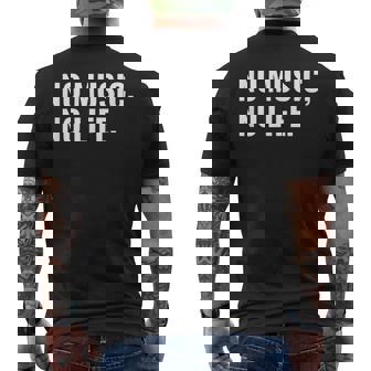 音楽家や音楽愛好家へのno Music No Life ギフト メンズTシャツ バックプリント - Kawaiitshirt