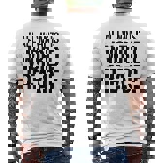 All I Want Is World Peace メンズTシャツ バックプリント - Kawaiitshirt
