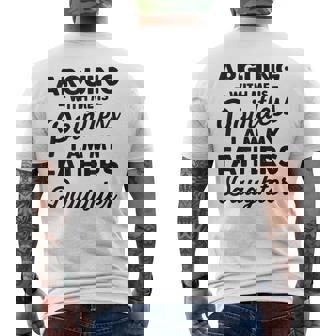Arguing With Me Is Pointless I Am My Fathers Daughter Men's T-shirt Back Print - Thegiftio