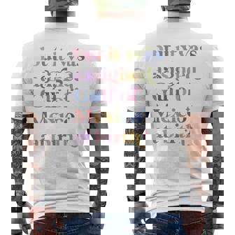 But It Was Assigned Gulf Of Mexico At Birth Men's T-shirt Back Print - Thegiftio UK