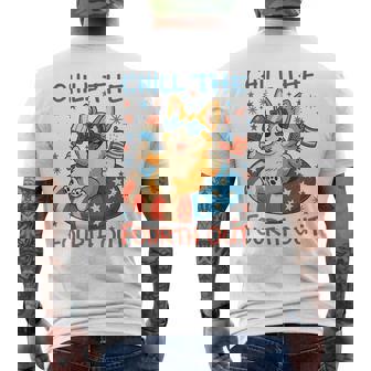 Chill The Fourth Out Cute Corgi Patriotic 4Th Of July Men's T-shirt Back Print | Mazezy