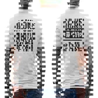 Dad Jokes Are How Eye Roll Father's Day Men's T-shirt Back Print - Monsterry