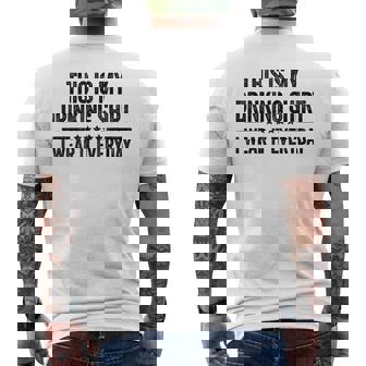 This Is My Drinking I Wear It Everyday Men's T-shirt Back Print - Thegiftio UK