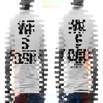 Exclusive War Is Over ご希望の場合限定ブラックプリント メンズTシャツ バックプリント - Kawaiitshirt