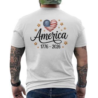 Flag Heart 1776 2026 July 4Th 250Th Birthday Men's T-shirt Back Print - Thegiftio UK
