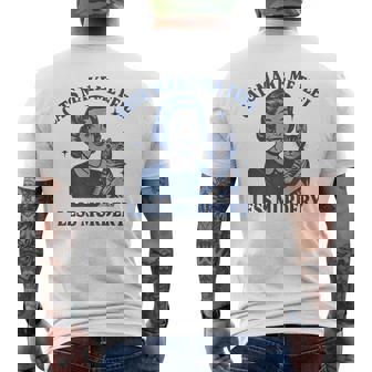 Cat Lover Cats Make Me Feel Less Murdery Men's T-shirt Back Print - Monsterry