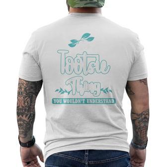 Tootsie For MomGrandma On Mother’S Day Birthday Men's T-shirt Back Print - Thegiftio UK