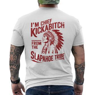 Vintage I'm Chief Kickabitch From The Slapahoe Tribe Men's T-shirt Back Print - Thegiftio UK