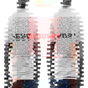 クロード ドビュッシー クラシック音楽作曲家 Thank You Meme メンズTシャツ バックプリント - Kawaiitshirt