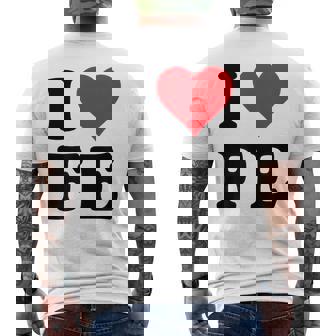 I Heart Fe Initials I Love FE First And Last Name F E メンズTシャツ バックプリント - Kawaiitshirt