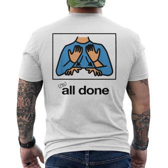 I’M All Done Hand Sign Symbol Special Men's T-shirt Back Print - Thegiftio UK