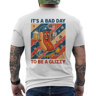 It's A Bad Day To Be A Glizzy Hot Dogs 4Th Of July Men's T-shirt Back Print - Thegiftio UK