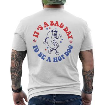 It's A Bad Day To Be A Hot Dog 4Th Of July Men's T-shirt Back Print - Thegiftio UK